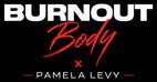 The Burnout Body
